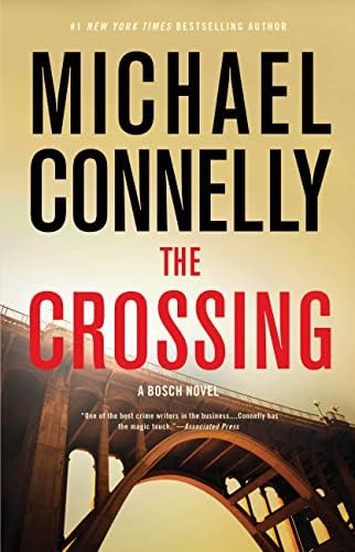 Amazon.com: The Crossing (A Harry Bosch Novel, 18): 9781455524150